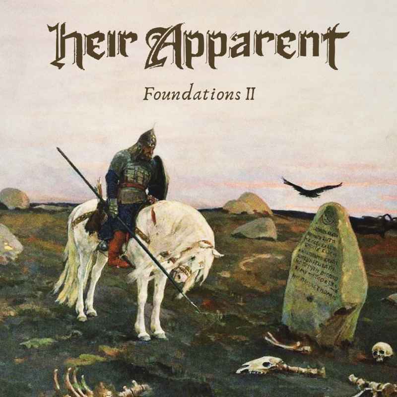 HEIR APPARENT - Foundations II CD